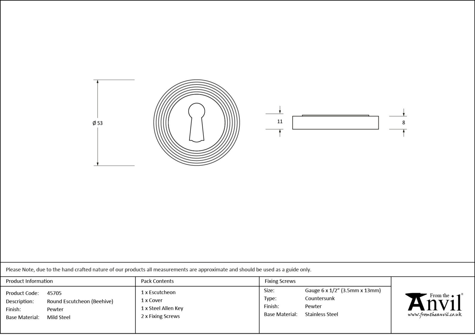 pewter round escutcheon (beehive)