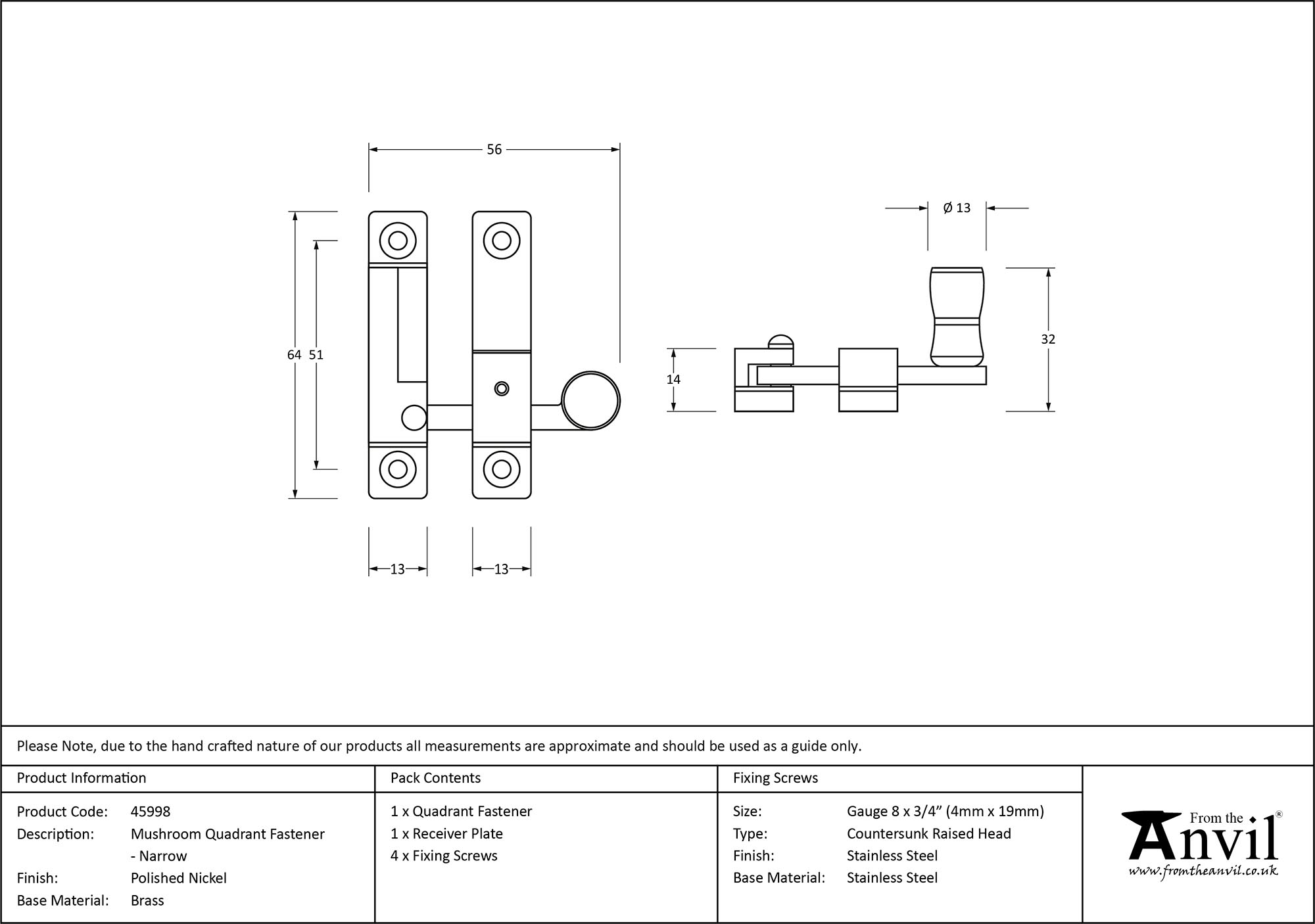 polished nickel mushroom quadrant fastener narrow