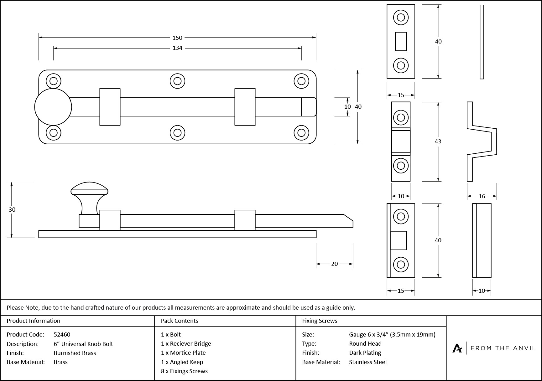 burnished brass 6" universal bolt